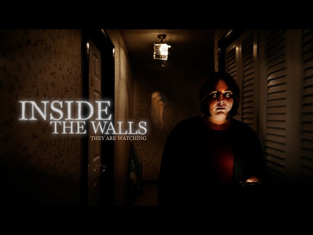INSIDE THE WALLS: A Short Horror Film class=