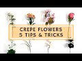 5 tips for making crepe flowers  especially for beginners   all you need to know to start
