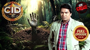 ज़मीन से निकलते हाथ के Case ने उड़ाई Abhijeet की नींद | CID | सी.आई.डी. | Latest Episode |31 Dec 2024