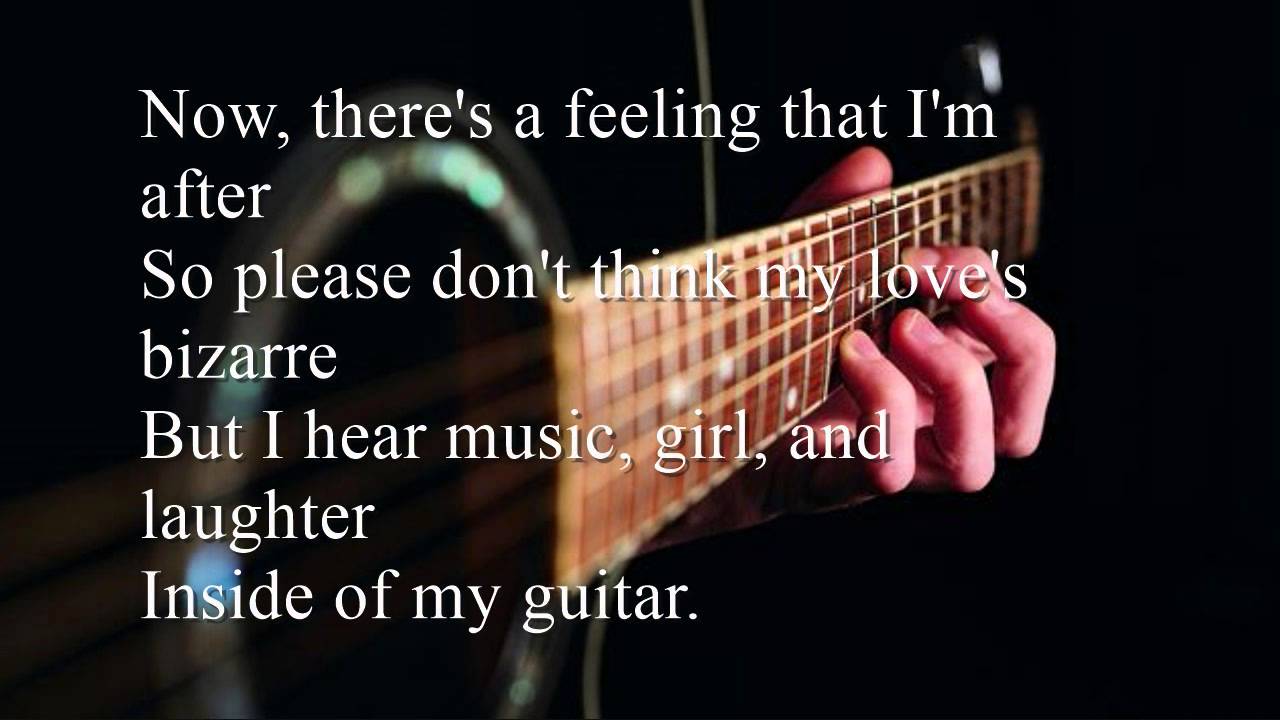 Inside of my guitar with Lyrics - YouTube