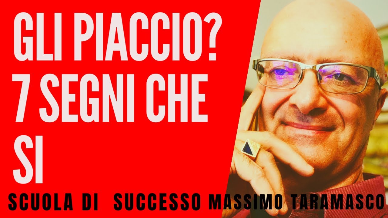 Gli piaccio? 7 Segni sorprendenti che si...... - YouTube