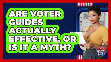 Are Voter Guides Actually Effective, Or Is It A Myth? - First Time Voter Expert
