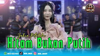 Download Lagu HITAM BUKAN PUTIH - ZAHRA PITALOKA - MOJO MUSIC MP3 Download Lagu HITAM BUKAN PUTIH - ZAHRA PITALOKA - MOJO MUSIC MP3