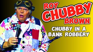 Celebrity 🔫 Chubby Brown in a Bank Robbery?! | Outrageous Stand-Up  50 Shades of Brown DVD Profile