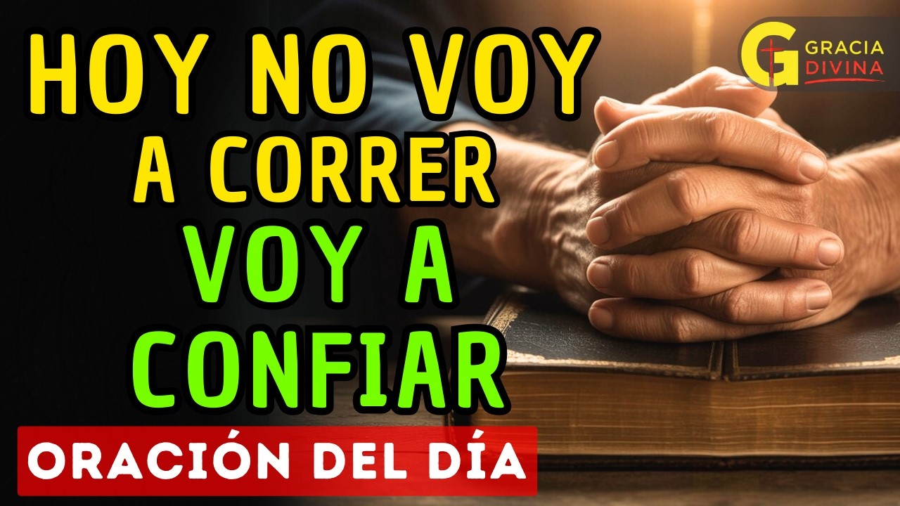 Así Dijo Jesus: Dios tiene el control de todo | Oración de la Mañana para una Mente Tranquila