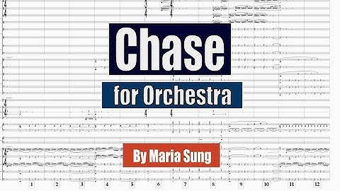 Chase for Orchestra / Maria Sung / Original Composition