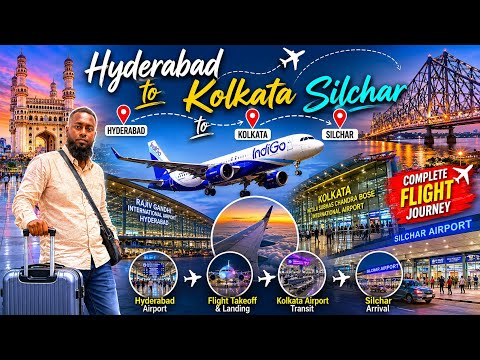 EXIT Hyderabad ✈️ Kolkata to Silchar Full Travel Vlog