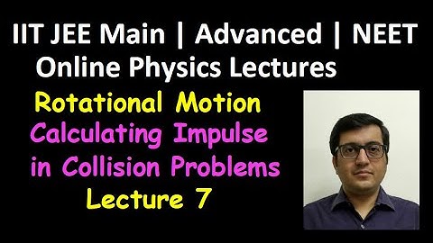 Rotation: Conservation of Angular Momentum Lec7 | IIT JEE, NEET | Vinay IIT Kanpur Alumnus