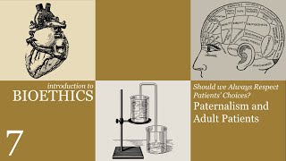 Paternalism in Medicine: When Should We Override Patient Choice?