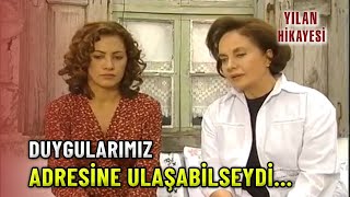 Belgin Ve Zeyno Dertleşiyor.. - Yılan Hikayesi Özel Klip