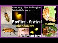 Fireflies festival Bhandardara(Detail info- why ,when and how fireflies glow)By prof. Prakash Surve