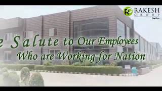 Rakesh Group Is Back To Work With All The Safety Measures For Fulfilling All Your Essential Needs