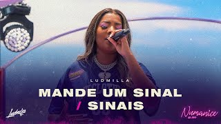 LUDMILLA - Mande Um Sinal / Sinais chords