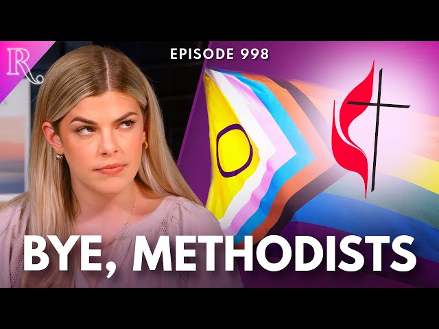 United Methodist Church Changes Its Pronouns to Was/Were | Ep 998 class=