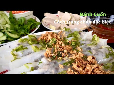 Video BÁNH CUỐN - Bí quyết pha bột BÁNH CUỐN mềm, dai ngon... - youtube
