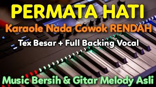 PERMATA HATI Karaoke Nada Cowok Rendah || Evie Tamala