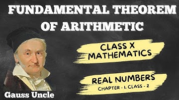 Fundamental Theorem of Arithmetic, Class X