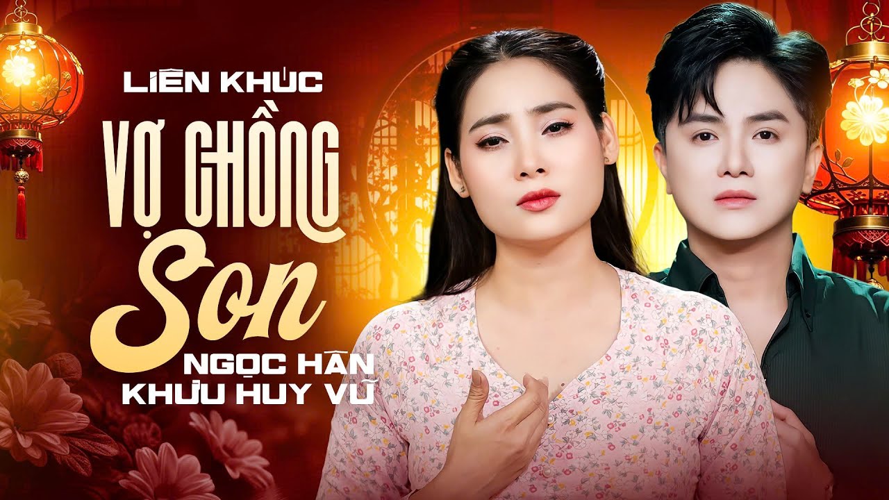 Liên Khúc Vợ Chồng Son - Khưu Huy Vũ & Ngọc Hân | Tuyệt Đỉnh Song Ca Nhạc Dân Ca Trữ Tình Miền Tây