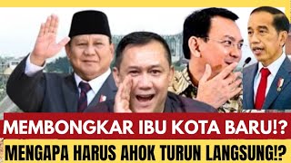 DENNY SIREGAR KUPAS TUNTAS‼️BONGKAR IBU KOTA BARU, MENGAPA HARUS AHOK ⁉️