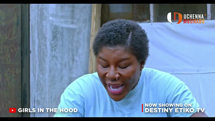 GIRLS IN THE HOOD - NEW 2025 NIGERIAN MOVIE STARRING | DESTINY ETIKO | CLINTON JOSHUA | ONENE NELLY