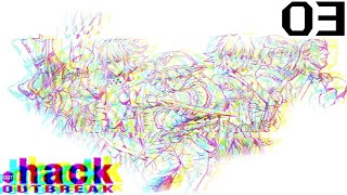 Marlo's Get Back | .hack//OUTBREAK Episode 03