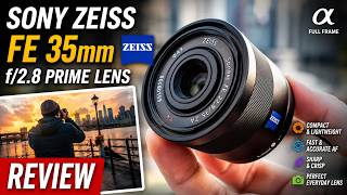 Sony Zeiss FE35 35mm f2.8 Prime Lens REVIEW