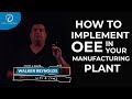 How to implement OEE in your manufacturing plant