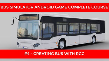 Creating Bus With Realistic Car Controller Unity #4 | Bus Simulator Android Game Complete Course