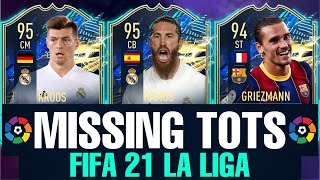 FIFA 21 | MISSING LA LIGA TOTS CARDS 