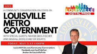 COVID-19: With Louisville Metro Government and Mayor Greg Fischer