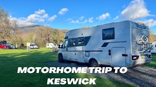 Motorhome Trip To Keswick (Lake District)