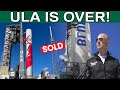 Ula being sold jeff bezos is finally buying ula