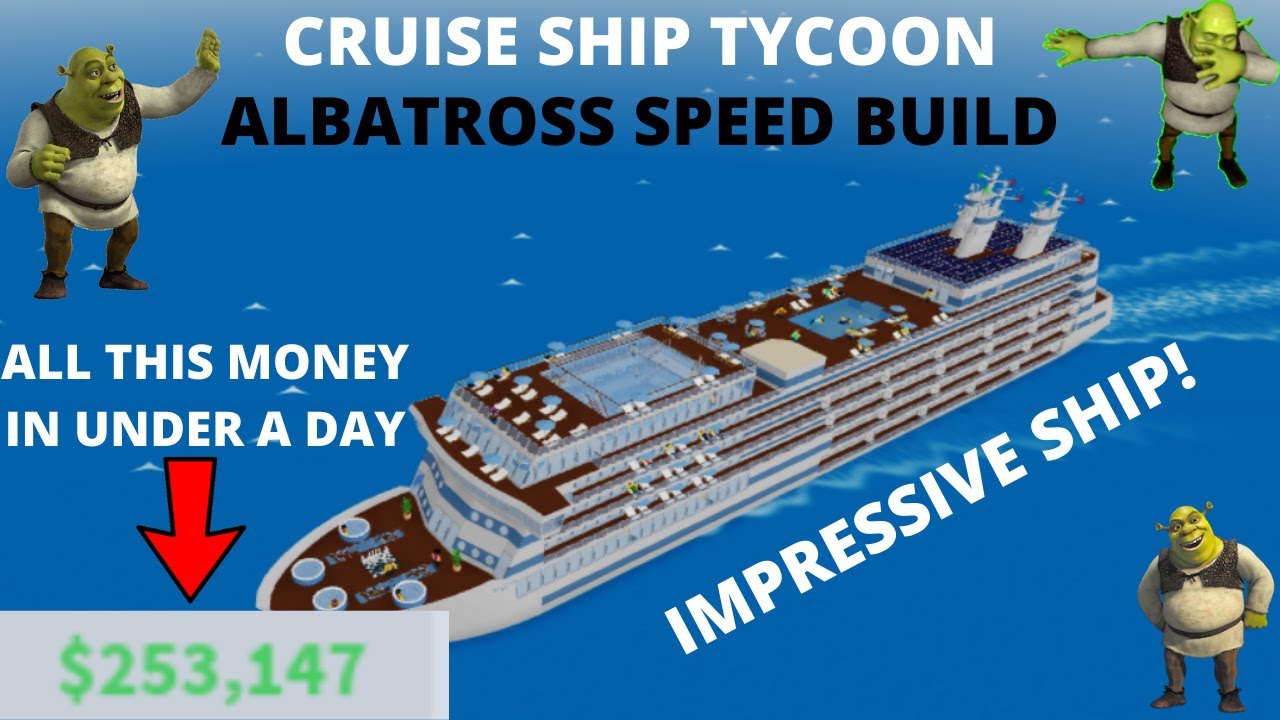 roblox cruise ship tycoon fastest ship