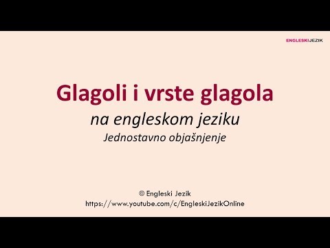 Glagoli i vrste glagola na engleskom jeziku | Jednostavno objašnjenje