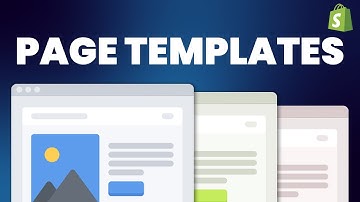 How To Use Page Templates In Shopify