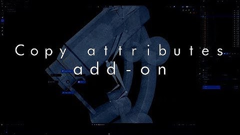 The wonderful possibilities of the copy attributes add-on(as seen in blender 2.8)