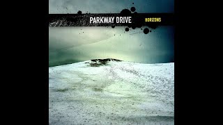 Parkway Drive - Feed them to the Pigs