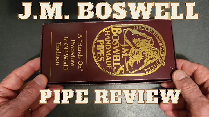In the Old World Tradition | J.M. Boswell Pipe Review