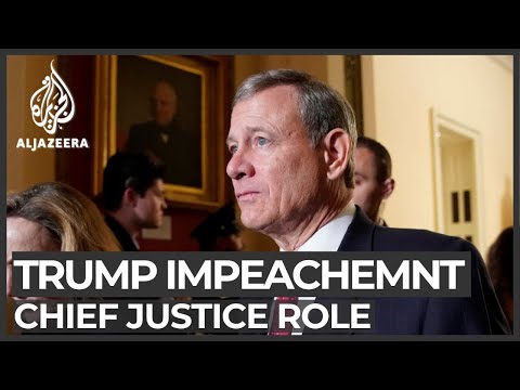 Trump impeachment: Chief Justice Roberts to preside over trial