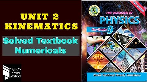 Unit 2 \\ Kinematics  | Class 9 Physics Chapter 2 Numericals