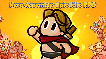 Hero Assemble: Epic Idle RPG - Android Gameplay Part 1