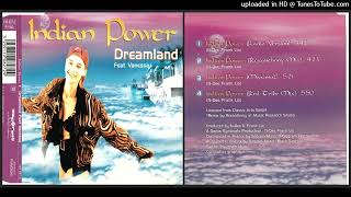 Dreamland (7) feat. Vanessa – Indian Power (Red Tribe Mix – 1994)