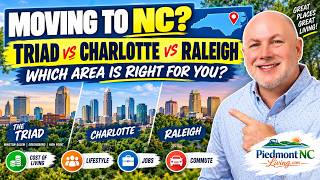 Moving to North Carolina Triad vs Charlotte vs Raleigh