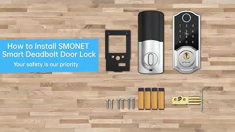 SMONET| How to install smonet smart deadbolt door lock