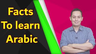 Want to learn Arabic ? Amazing facts about the Arabic language