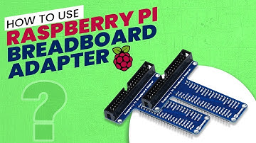 How to use Raspberry pi breadboard adapter?