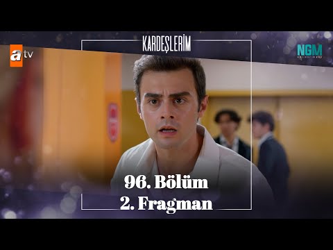 Kardeşlerim 96. Bölüm 2. Fragmanı