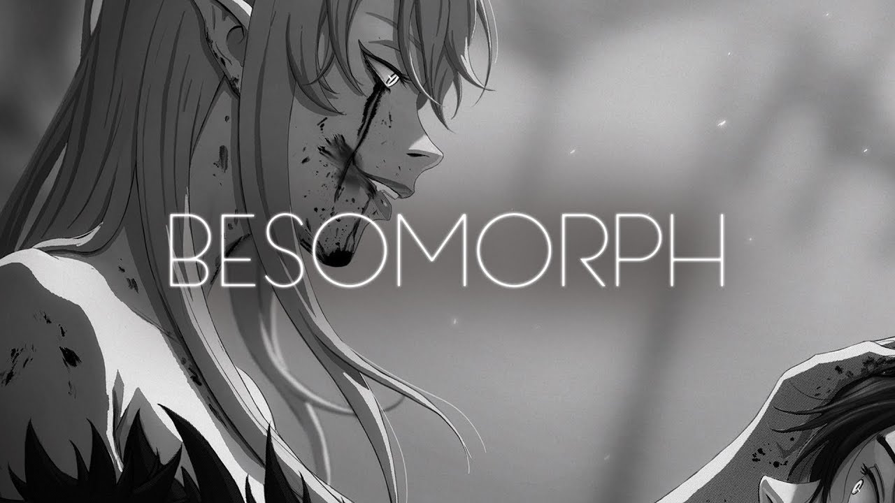 Besomorph   Monster