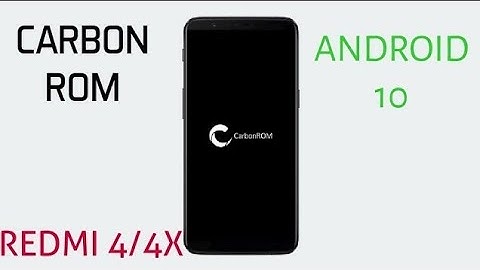 Redmi 4X- Carbon Rom CR-8.0 Installation | ANDROID 10 | Nov Build, Review New Sec Update, Changelogs
