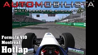 Automobilista | Hotlap | Formula V10 | Montreal [1:11.728]